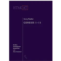 Genesis 1-11, Fachbücher von Georg Fischer