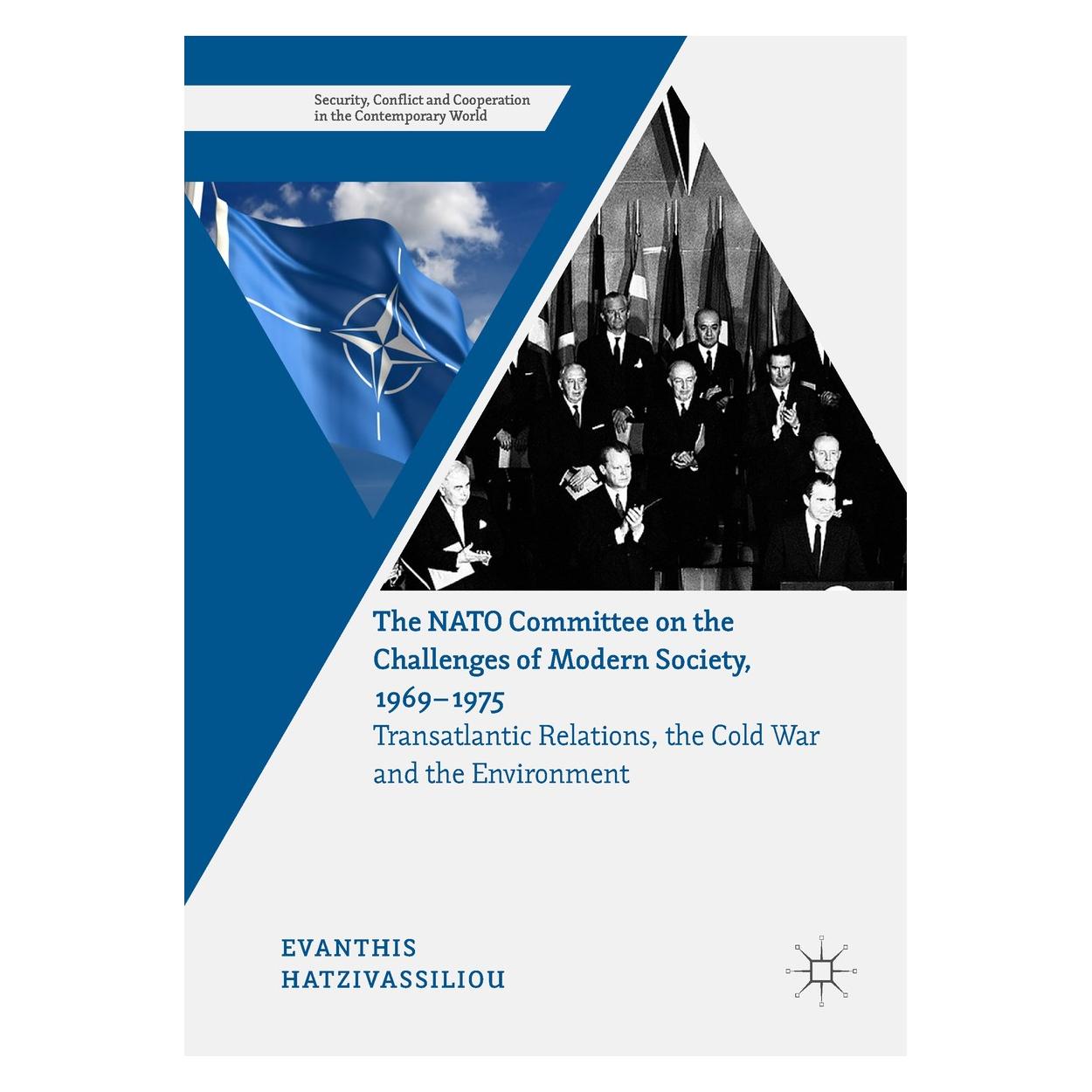 Springer Hatzivassiliou:The NATO Committee on th (Englisch, Hardcover, Evanthis Hatzivassiliou) (9783319538464)
