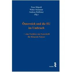 Österreich und die EU im Umbruch - eine, Fachbücher von Andreas Raffeiner, Walter Steinmair, Peter Hilpold