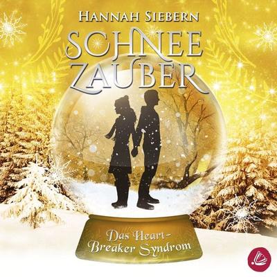 Das Heartbreaker Syndrom (Schneezauber 3) - Hannah Siebern, Audio, 4066338526953