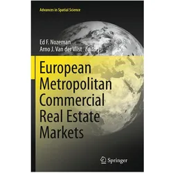European Metropolitan Commercial Real Estate Markets, Fachbücher von Ed F. Nozeman, Arno J. Van der Vlist
