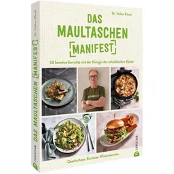 Das Maultaschen-Manifest, Ratgeber von Dr. Volker Klenk, VolkerKlenk