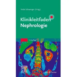 Klinikleitfaden Nephrologie, Fachbücher von Vedat Schwenger