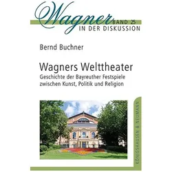 Wagners Welttheater, Fachbücher von Bernd Buchner