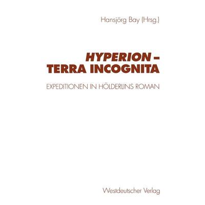 Hyperion — terra incognita, Taschenbuch von , VS Verlag für Sozialwissenschaften, 978-3-531-13075-0