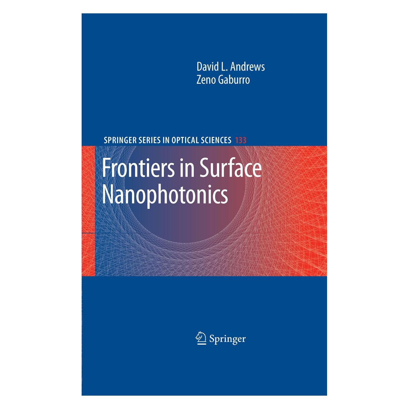 Springer Frontiers in Surface Nanophotonics (Englisch, Hardcover, David L. Andrews, Zeno Gaburro) (9780387489506)