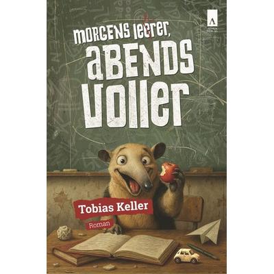 Morgens leerer, abends voller, Paperback von Tobias Keller, Adakia Verlag