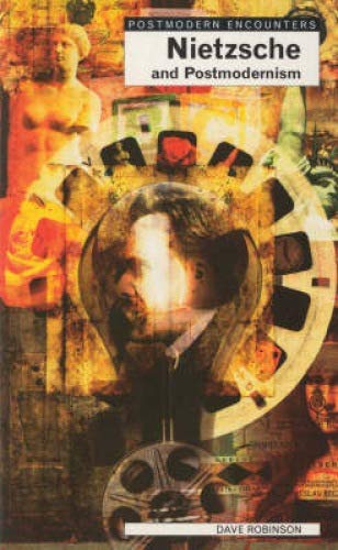 Dave Robinson - Nietzsche and Postmodernism (Postmodern Encounters) - Preis vom 09.10.2026 07:28:09 h
