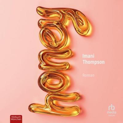 Honey - Imani Thompson, Audio, 9783691282146