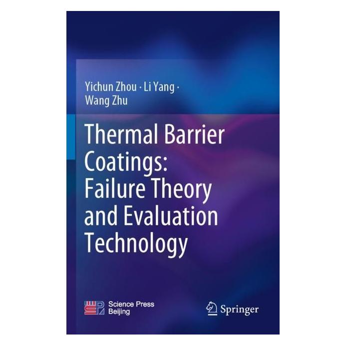 Springer Thermal Barrier Coatings: Failure Theory and Evaluation Technology (Englisch, Softcover, Li Yang, Wang Zhu, Yichun Zhou) (56971756)