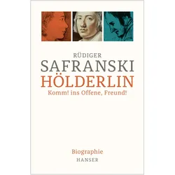 Hölderlin, Biografien von Rüdiger Safranski