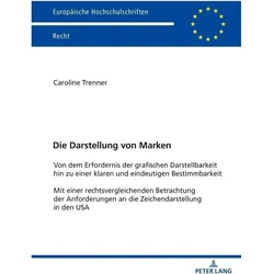 Die Darstellung von Marken, Fachbücher von Caroline Trenner