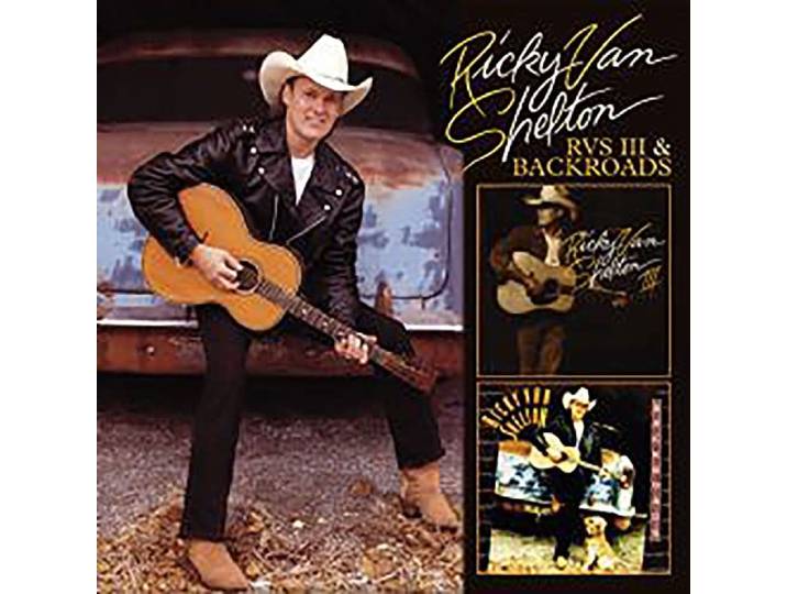 Ricky Shelton Van - Rvs III/ Backroads