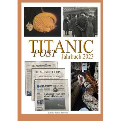 Titanic Post, Taschenbuch von , BoD – Books on Demand, 978-3-7583-1107-9