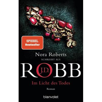 Im Licht des Todes, Taschenbuch von J.D. Robb, Blanvalet, 978-3-7341-0979-9