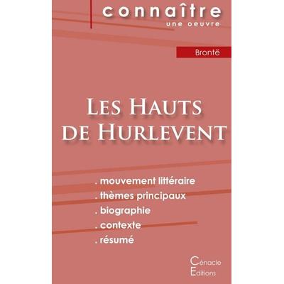 Fiche de lecture Les Hauts de Hurlevent de Emily Brontë (analyse littéraire de référence et résumé complet), Taschenbuch von Emily Bronte, Les