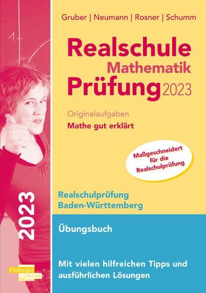 Helmut Gruber - Realschule Mathematik-Prüfung 2023 Originalaufgaben Mathe gut erklärt Baden-Württemberg - Preis vom 17.10.2026 19:25:27 h