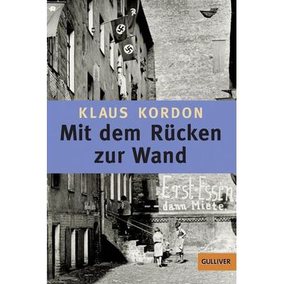 Mit dem Rücken zur Wand, Taschenbuch von Klaus Kordon, Julius Beltz GmbH & Co. KG