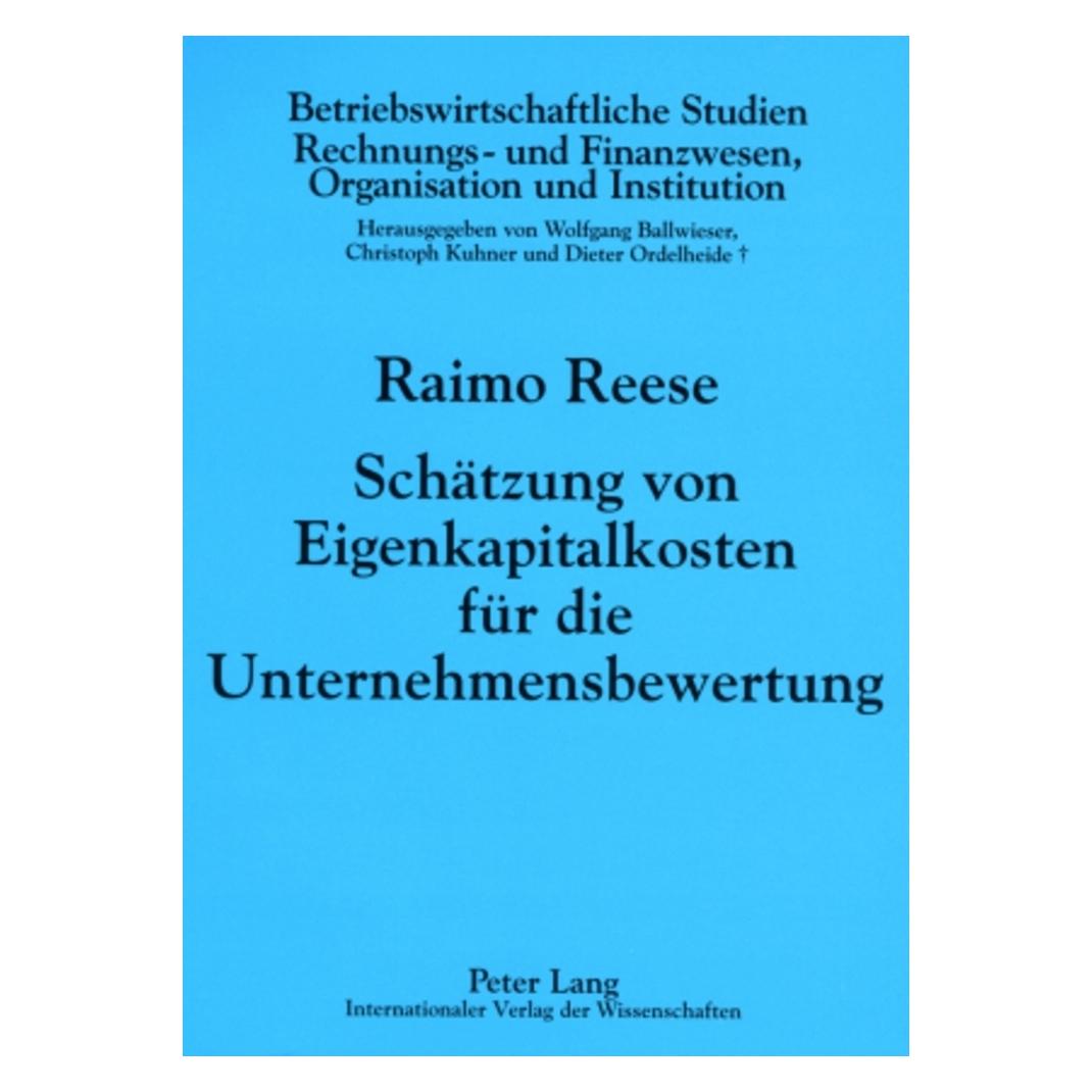 Peter Lang Reese:Schätzung von Eigenkapitalkosten (Deutsch, Softcover, Raimo Reese) (48999685)