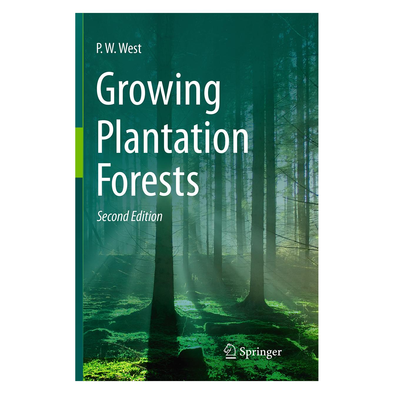 Springer Growing Plantation Forests (Englisch, P. W. West) (55837034)