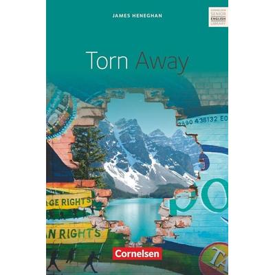 Torn Away. Mit Materialien, Taschenbuch von James Heneghan,Alexandra Fest, Cornelsen Verlag