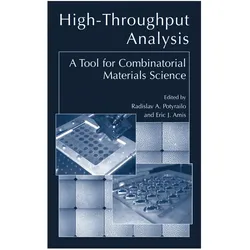 High-Throughput Analysis, Fachbücher von Radislav A. Potyrailo, Eric J. Amis