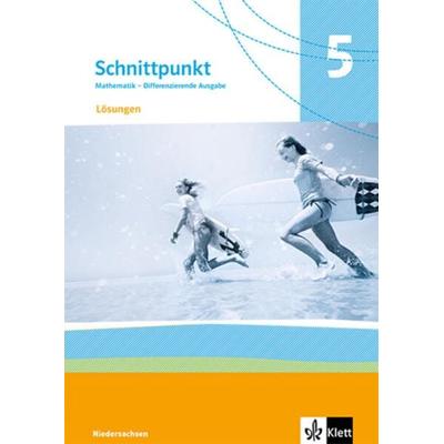 Schnittpunkt Mathematik 5. Differenzierende Ausgabe N, Taschenbuch von , Klett Schulbuchverlag, 978-3-12-745452-9