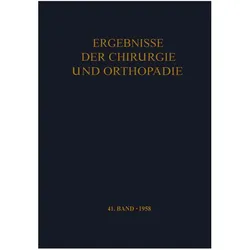 Ergebnisse der Chirurgie und Orthopädie, Fachbücher