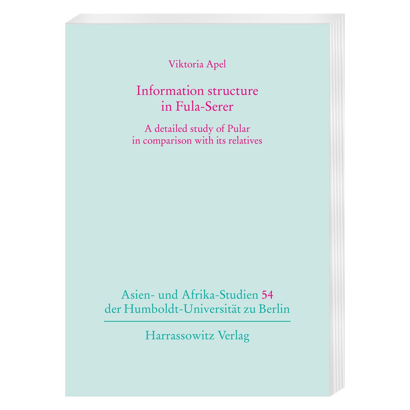 Harrassowitz Information structure in Fula-Serer (Englisch, Softcover, Viktoria Apel) (56161549)