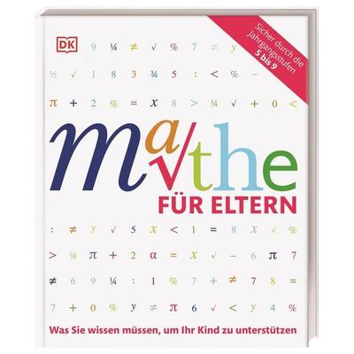 Mathe für Eltern, Taschenbuch von Carol Vorderman, DK Verlag Dorling Kindersley, 978-3-8310-2327-1