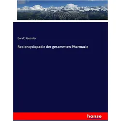 Realencyclopadie der gesammten Pharmazie, Fachbücher von Ewald Geissler