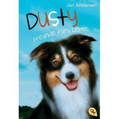 Dusty - Freunde fürs Leben, Taschenbuch von Jan Andersen, Cbt