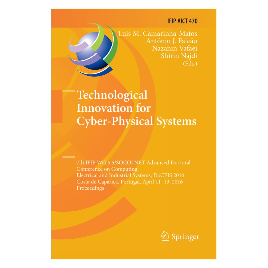 Springer Technological Innovation for Cyber-Physical Systems (Englisch, Softcover, António J. Falcão, Luis M. Camarinha-Matos, Nazanin Vafaei, Shirin Najdi) (56007104)