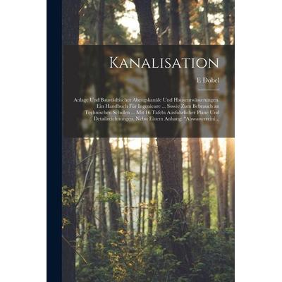 Kanalisation, Taschenbuch von E. Dobel, Hutson Street Press, 978-1-01-762339-0