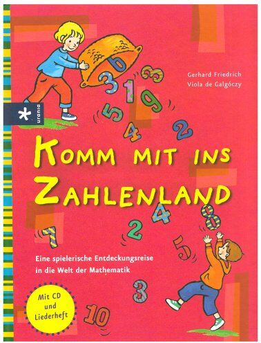 Gerhard Friedrich - Komm mit ins Zahlenland: Eine spielerische Entdeckungsreise in die Welt der Mathematik - Preis vom 02.10.2026 23:42:20 h