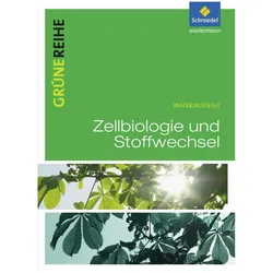 Zellbiologie und Stoffwechselphysiologie. Schülerband, Schulbücher von Thomas Hansen, Vera Holländer