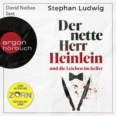 Der nette Herr Heinlein und die Leichen im Keller - Stephan Ludwig, Audio, 9783732407569