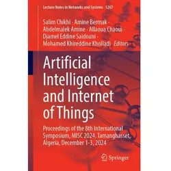 Artificial Intelligence and Internet of Things, Fachbücher von Djamel Eddine Saidouni, Abdelmalek Amine, Allaoua Chaoui, Mohamed Khireddine Kholladi, Salim Chikhi, Amine Bermak