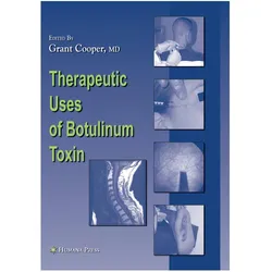 Therapeutic Uses of Botulinum Toxin, Fachbücher von Grant Cooper