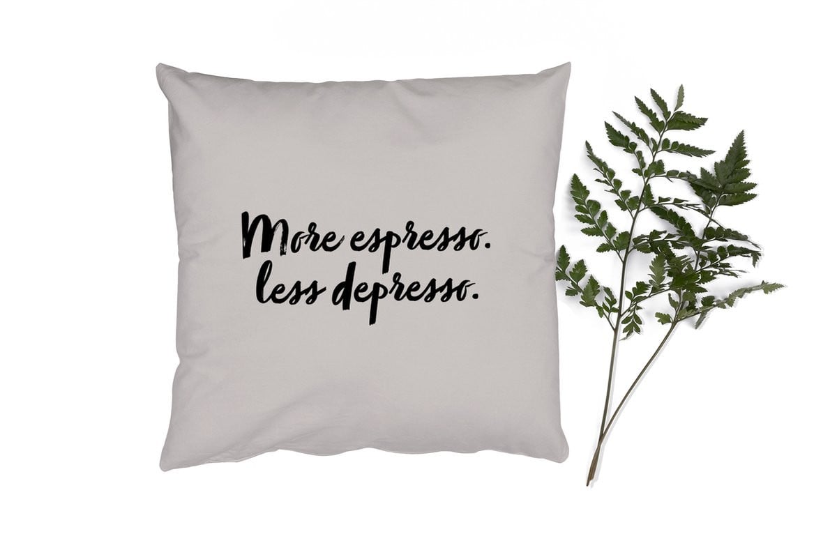 PillowMonkey Sierkussen met Quote More espresso Less depresso, 40 x 40 cm