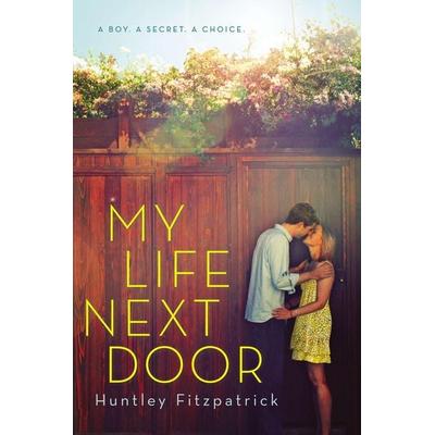 My Life Next Door, Taschenbuch von Huntley Fitzpatrick, Penguin US, 978-0-14-242604-3
