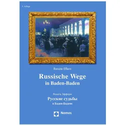 Russische Wege in Baden-Baden, Fachbücher von Renate Effern