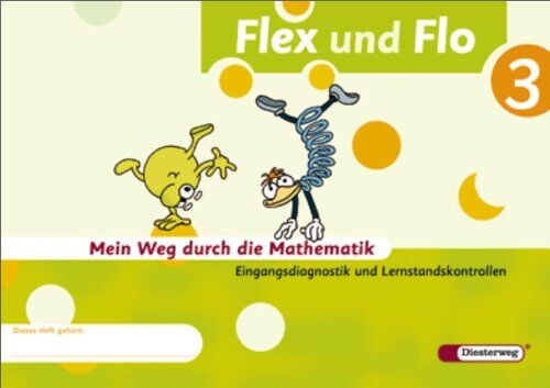Claudia Brall - Flex und Flo - Ausgabe 2007: Diagnoseheft 3 - Preis vom 13.10.2026 11:25:28 h