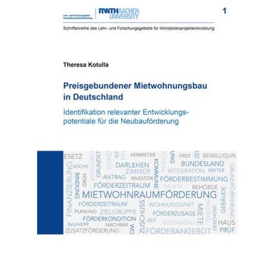 Preisgebundener Mietwohnungsbau in Deutschland, Taschenbuch von Theresa Kotulla, Cuvillier Verlag, 978-3-7369-7205-6