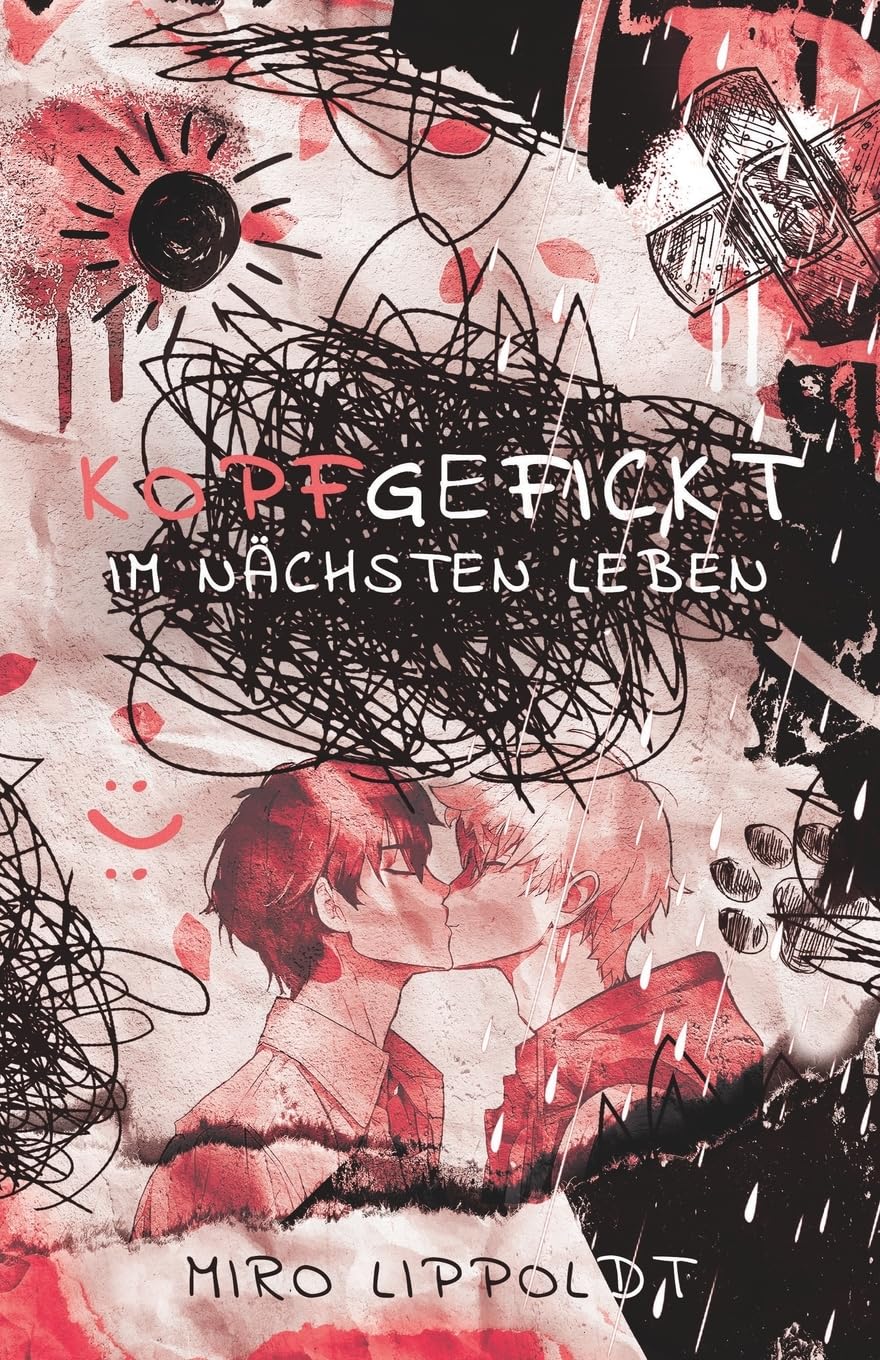 Miro Lippoldt - Kopfgefickt: Im nächsten Leben - Preis vom 09.10.2026 07:28:09 h