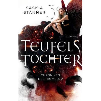 Teufelstochter, Taschenbuch von Saskia Stanner, BoD – Books on Demand, 978-3-7557-4000-1