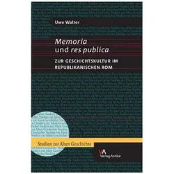 Memoria und res publica, Fachbücher von Uwe Walter