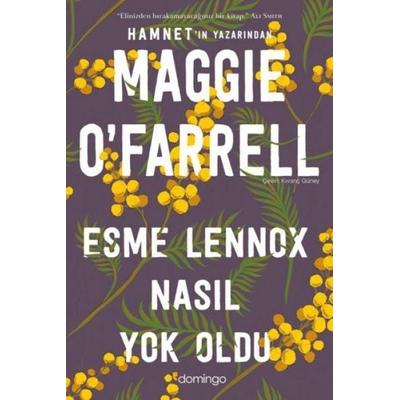 Esme Lennox Nasil Yok Oldu, Taschenbuch von O&, Domingo Yayinevi