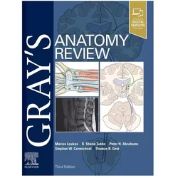 Gray's Anatomy Review, Fachbücher von R. Shane Tubbs, Peter H. Abrahams, Marios Loukas, Stephen W. Carmichael, Thomas Gest