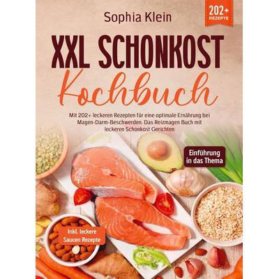 XXL Schonkost Kochbuch, Taschenbuch von Sophia Klein, Bookmundo, 978-94-037-1844-6